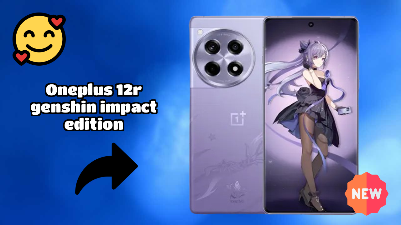 OnePlus 12R Genshin Impact Edition vs Samsung Galaxy: Complete Comparison