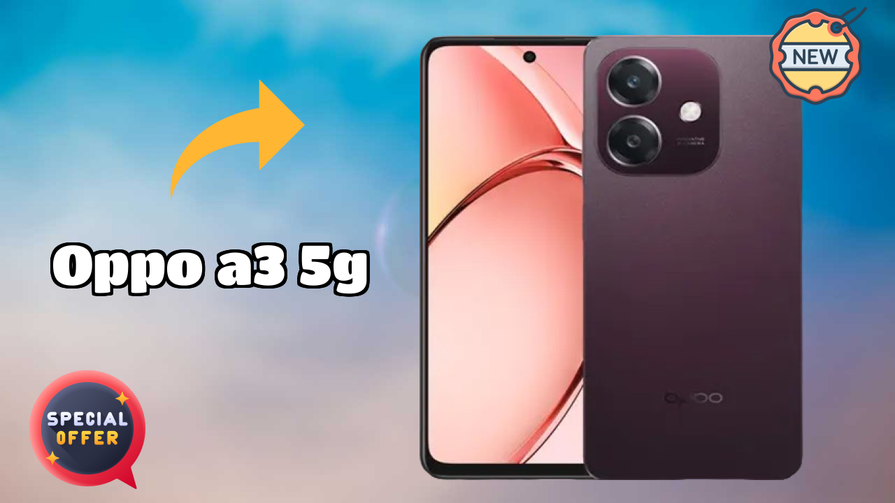 OPPO A3 5G vs Samsung Galaxy: Complete Compare