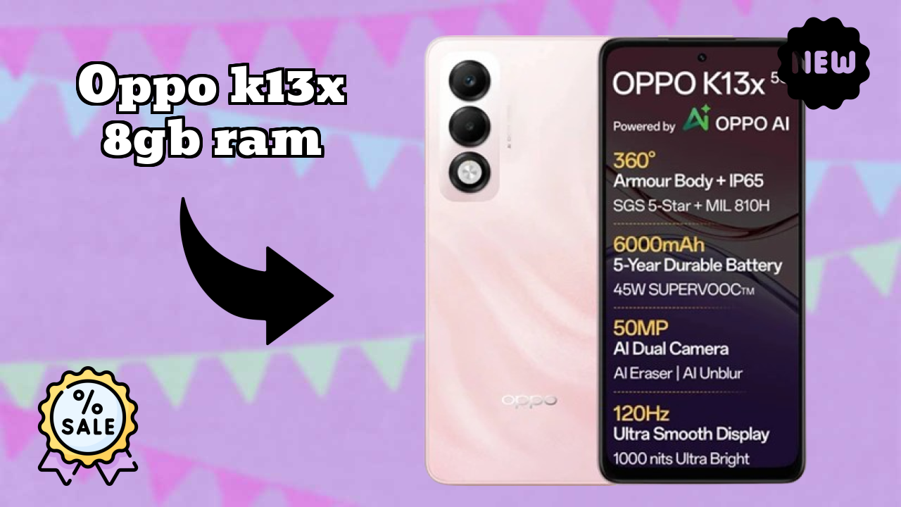 OPPO K13x 8GB RAM Complete Review: Everything You Need to Know