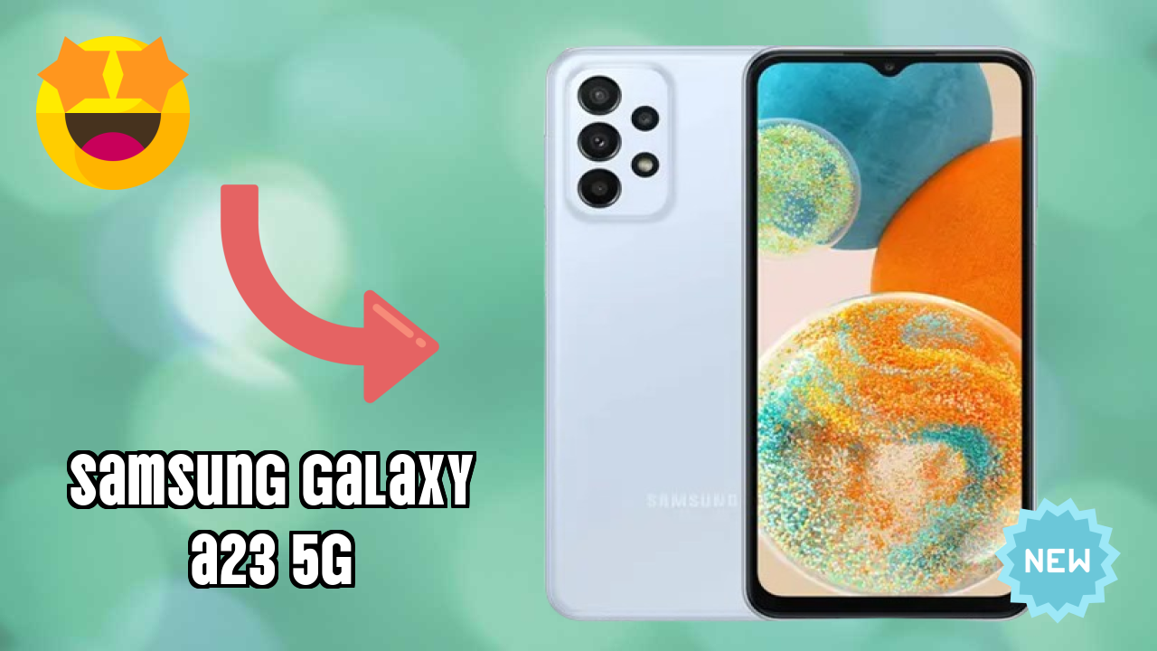 Samsung Galaxy A23 5G vs Competitors: Best Budget Winner