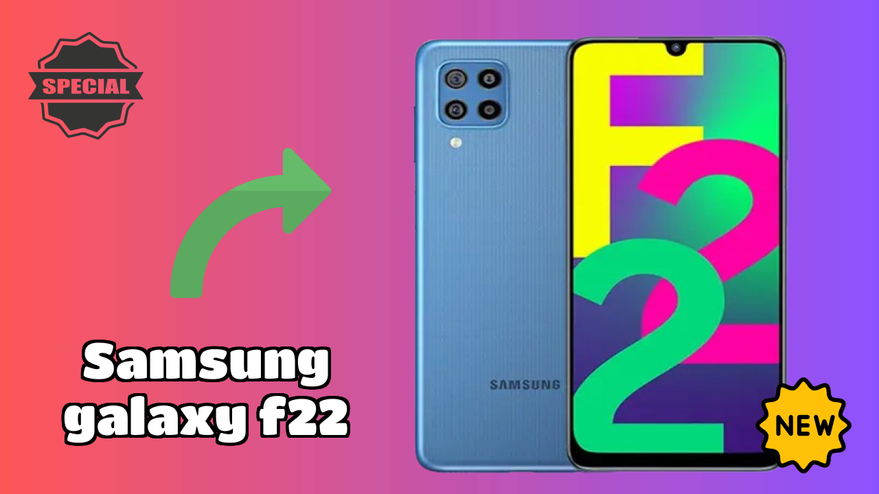 Samsung Galaxy F22 vs Samsung: Complete Feature Compare
