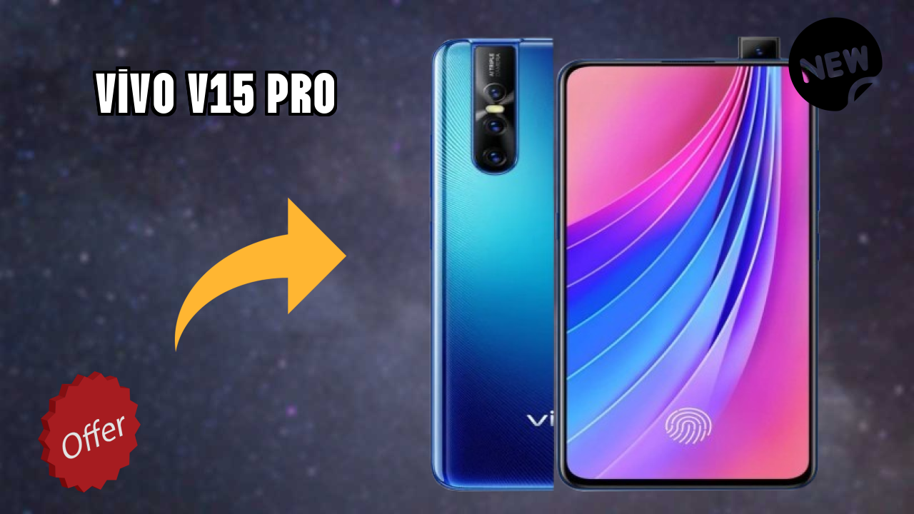 Vivo V15 Pro vs Samsung: Which Offers Better Features?