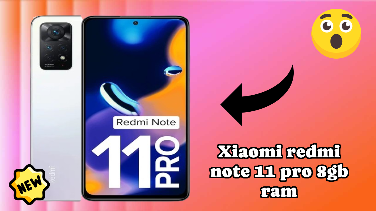 Xiaomi Redmi Note 11 Pro 8GB RAM at ₹20,999 - Best Features Explained